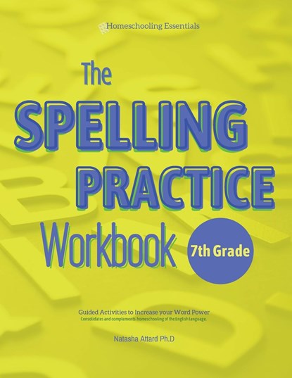 The Spelling Practice Workbook for 7th Grade, Natasha Attard - Paperback - 9789918004836