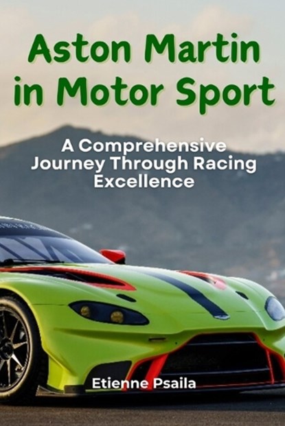 Aston Martin in Motor Sport, Etienne Psaila - Paperback - 9789918629107