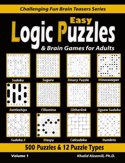 Easy Logic Puzzles & Brain Games for Adults, Khalid Alzamili - Paperback - 9789922636078