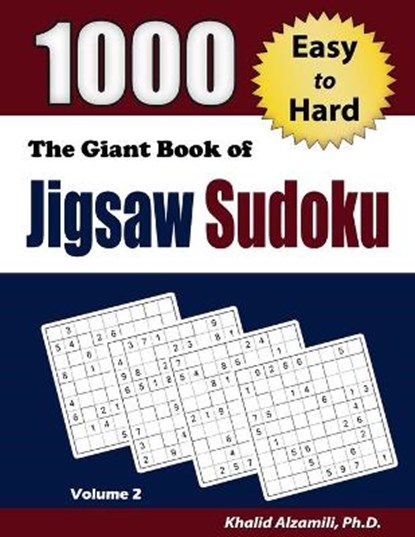 The Giant Book of Jigsaw Sudoku, Khalid Alzamili - Paperback - 9789922636306