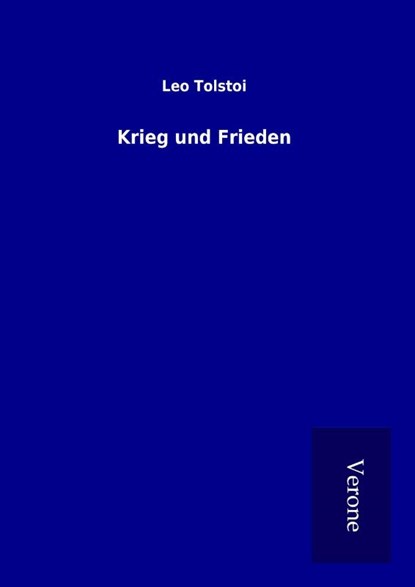 Krieg und Frieden, Leo Tolstoi - Gebonden - 9789925016723
