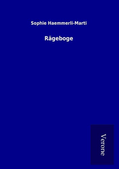 Rägeboge, Sophie Haemmerli-Marti - Paperback - 9789925033072