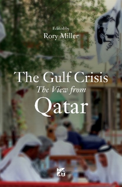 The Gulf Crisis, Rory Miller - Paperback - 9789927129599