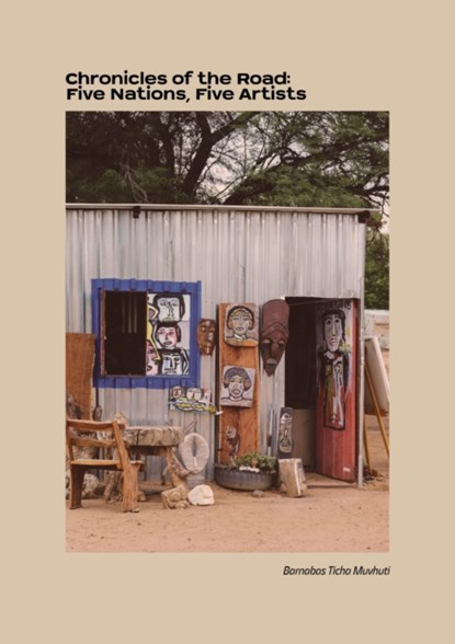 Chronicles of the Road, Barnabas Ticha Muvhuti - Gebonden - 9789927170645