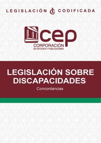 Legislación sobre discapacidades, con concordancias, Corporación de Estudios y Publicaciones Ecuador - Ebook - 9789942062116