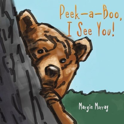 Peek-a-Boo, I See You!, Margie Murray - Paperback - 9789948452546