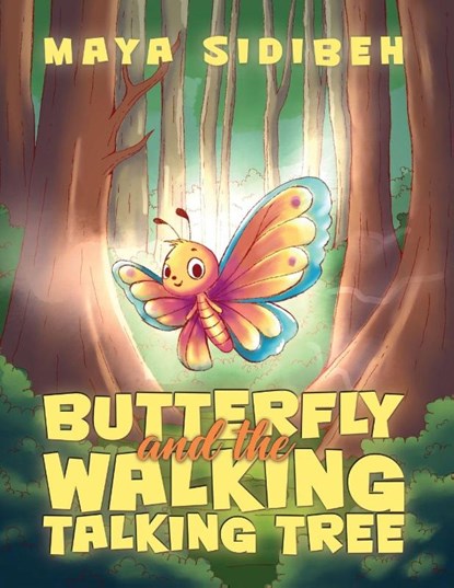 Butterfly and the Walking Talking Tree, Maya Sidibeh - Paperback - 9789948672937