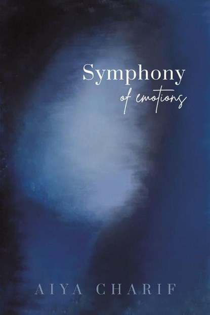 Symphony Of Emotions, Aiya Charif - Paperback - 9789948721109