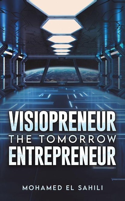 Visiopreneur, Mohamed El Sahili - Paperback - 9789948725503
