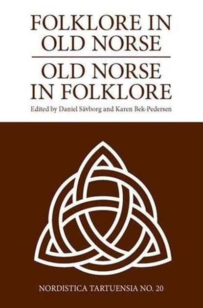 Folklore in Old Norse, niet bekend - Paperback - 9789949327041