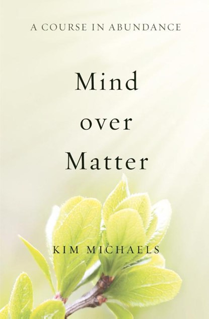 A Course in Abundance, Kim Michaels - Paperback - 9789949518555