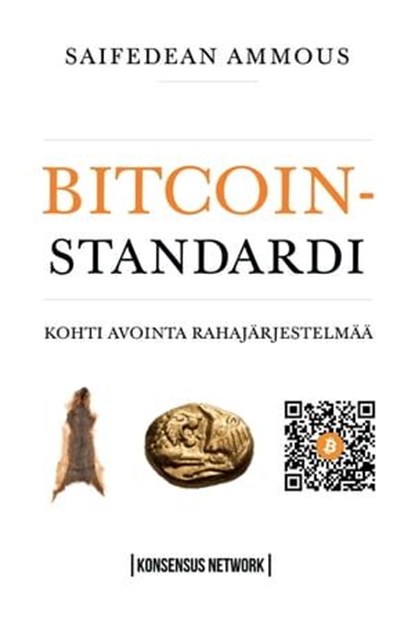 Bitcoin-standardi, Saifedean Ammous - Ebook - 9789949742912