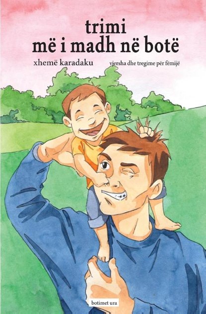 Trimi më i madh në botë, Xhemë Karadaku - Paperback - 9789951512626