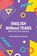 English Without Tears, Peter Wuteh Vakunta - Paperback - 9789956552207
