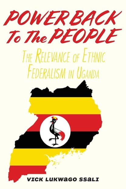 Power Back to the People, Vick Lukwago Ssali - Paperback - 9789956553242