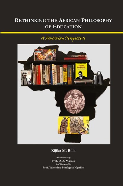 Rethinking the African Philosophy of Education, Kijika M. Billa - Paperback - 9789956553716