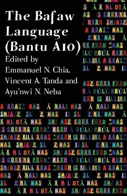 The Bafaw Language, N. Chia ; A. Tanda - Paperback - 9789956578696