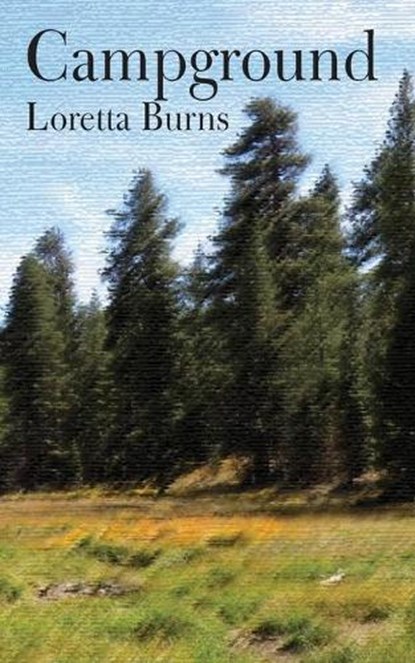 Campground, BURNS,  Loretta - Paperback - 9789956764907