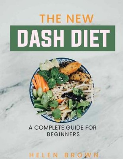 The New Dash DIET, BROWN,  Helen - Paperback - 9789962502159