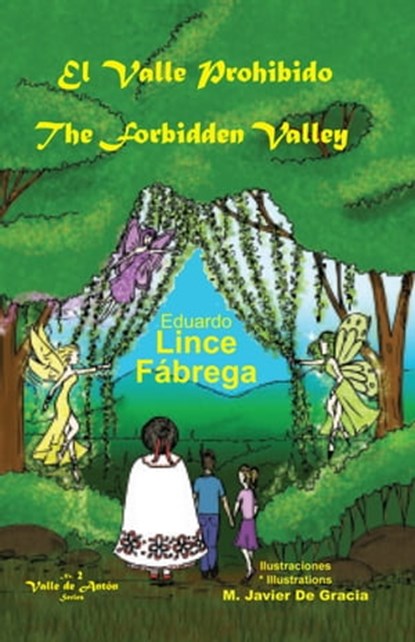 El Valle Prohibido * The Forbidden Valley, Eduardo Lince - Ebook - 9789962690214