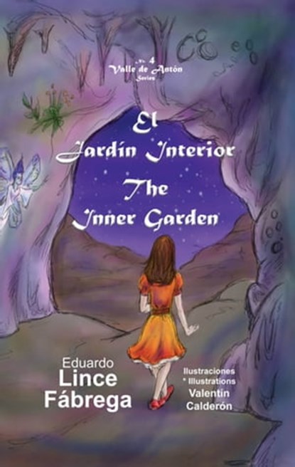 El Jardín Interior * The Inner Garden, Eduardo Lince - Ebook - 9789962690245