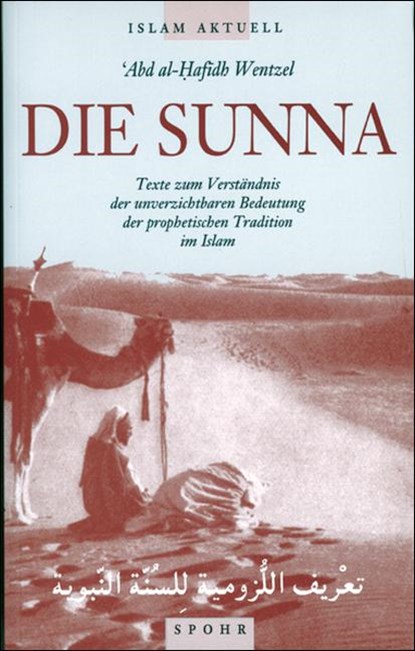 Die Sunna, Abd al-Hafidh Wentzel - Paperback - 9789963400324