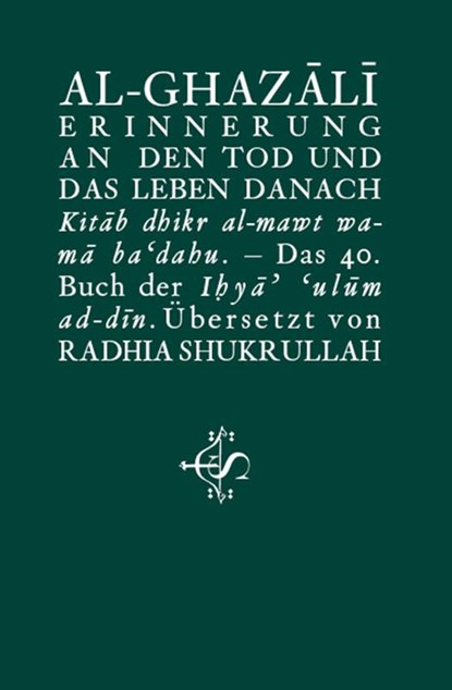 Erinnerung an den Tod und das Leben danach, Abu Hamid Al-Ghazali - Paperback - 9789963400508