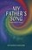 My Father's Song, MAWUGBE,  Efo Kodjo - Paperback - 9789964705398