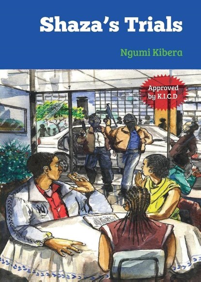 The Shaza's Trials, Ngumi Kibera - Paperback - 9789966470232