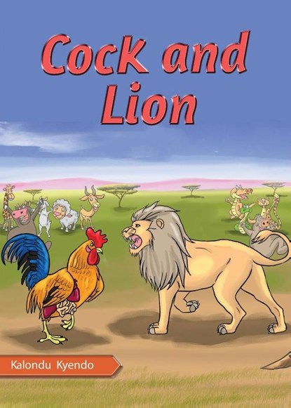 Cock and Lion, Kalundu Kyendo - Paperback - 9789966470300