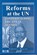 Reforms at the UN, Gambhir Bhatta - Paperback - 9789971692353