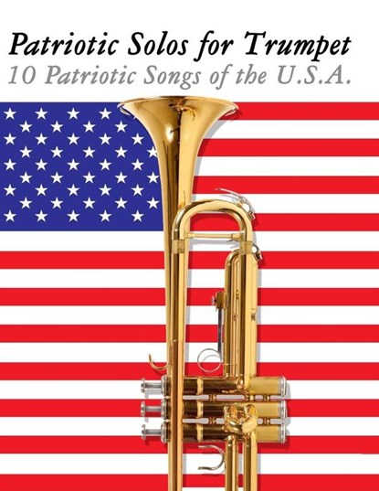 Patriotic Solos for Trumpet, Uncle Sam - Paperback - 9789974937178