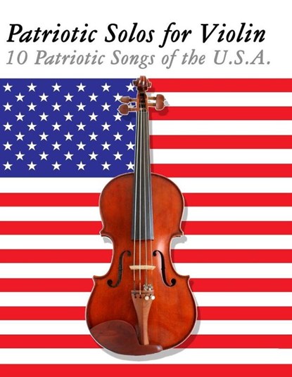 Patriotic Solos for Violin, Uncle Sam - Paperback - 9789974937215