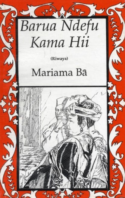 Barua Ndefu Kama Hii, Mariama Bâ - Paperback - 9789976973211