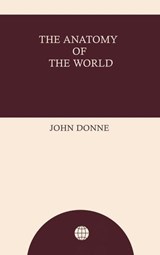 The Anatomy of the World - John Donne - 9789978205402