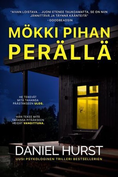 Mökki pihan perällä, Daniel Hurst - Ebook - 9789979646846