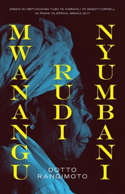 Mwanangu Rudi Nyumbani, Dotto Rangimoto - Paperback - 9789987083749