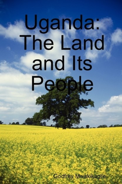Uganda, Godfrey Mwakikagile - Paperback - 9789987930890