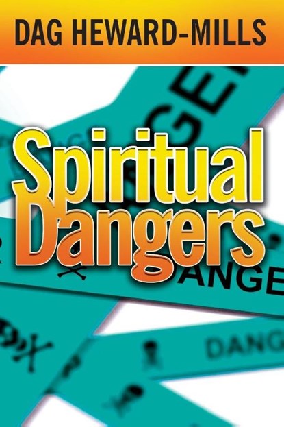 Spiritual Dangers, Dag Heward-Mills - Paperback - 9789988855048