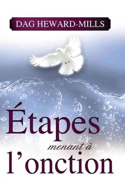 Etapes Menant A L'Onction, Dag Heward-Mills - Paperback - 9789988855208