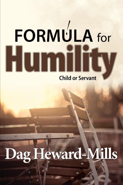 Formula for Humility, Dag Heward-Mills - Paperback - 9789988855284