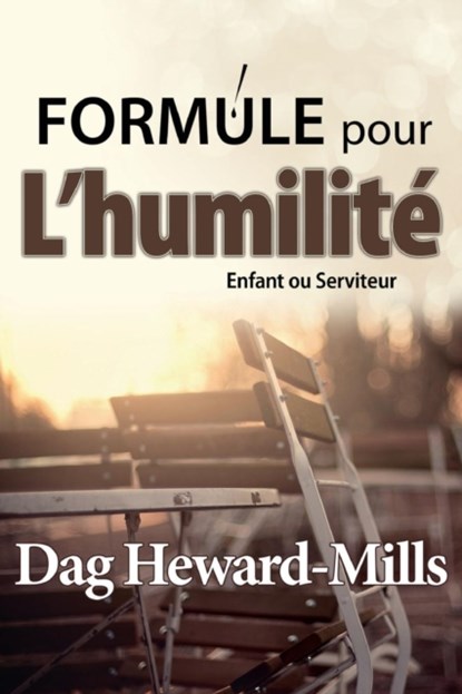 Formule Pour L'humilite, Dag Heward-Mills - Paperback - 9789988857295