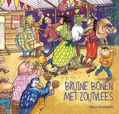 Bruine bonen met zoutvlees, Ismene Krishnadath - Paperback - 9789991480039
