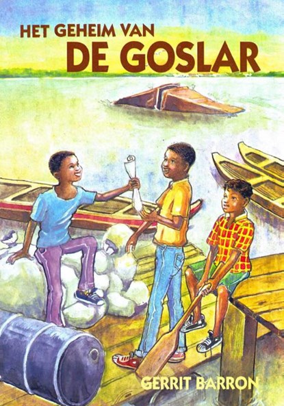Het geheim van de Goslar, Gerrit Barron - Paperback - 9789991480183
