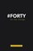 #Forty, Jonathan Shaw - Paperback - 9789993276876