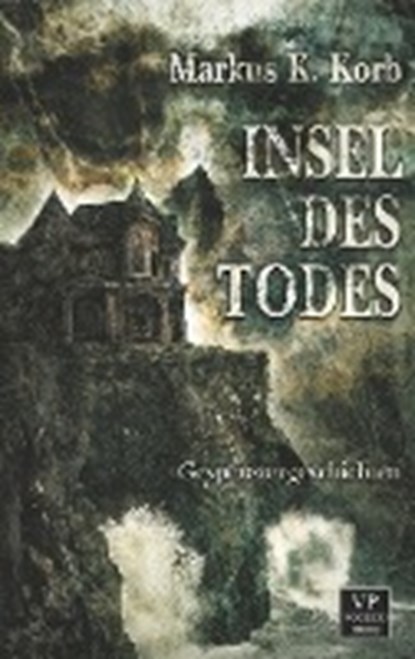 Insel des Todes, KORB,  Markus K. - Paperback - 9789995756826