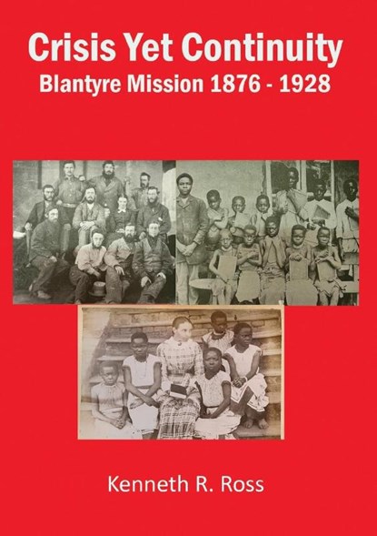 Crisis Yet Continuity, Kenneth R. Ross - Paperback - 9789996076459