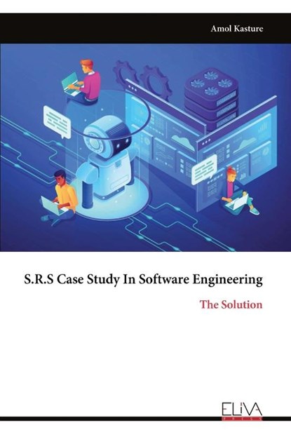 S.R.S Case Study In Software Engineering, Amol Kasture - Paperback - 9789999314930