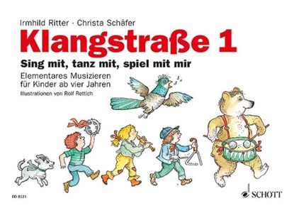 Klangstraße 1. Kinderheft, Irmhild Ritter ; Christa Schäfer - Gebonden - 9790001114479