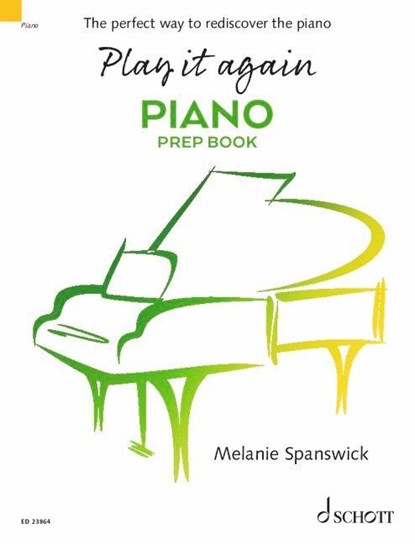 Play it again: Piano, Melanie Spanswick - Gebonden - 9790001220071